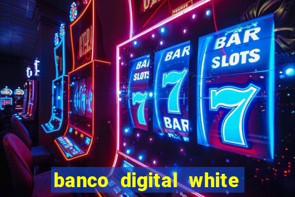 banco digital white label custo